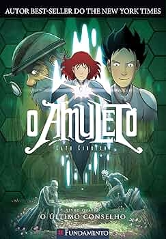 O amuleto : livro quarto: o último conselho