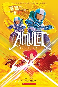 Amulet : book eight: supernova