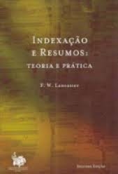 Indexação e resumos : teoria e prática